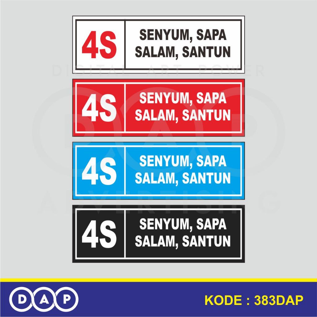 

383 - STIKER 4S - SENYUM SAPA, SALAM, SANTUN - 30 X 10 CM - VYNIL - TERBAIK