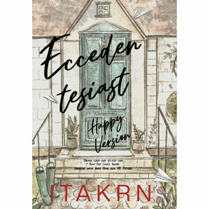 Novel Eccedentesiast Happy Ending - Itakrn // 100% Original