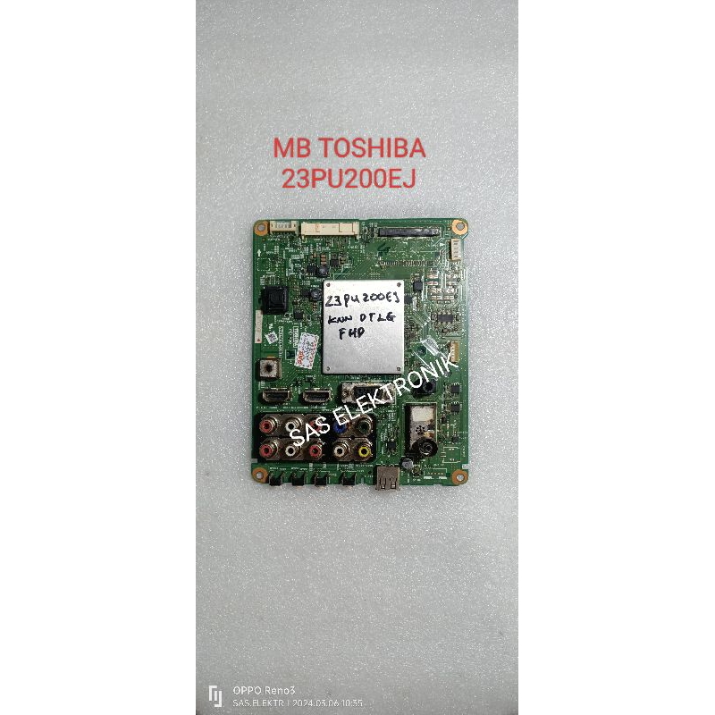 MB BOARD MOTHERBOARD MAINBOARD MESIN TV LED TOSHIBA 23 INCH 23PU200EJ 23PU200 EJ
