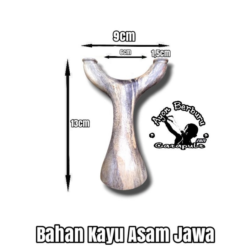 Ketapel OTT dari bahan kayu ASAM JAWA/Acon Catapult