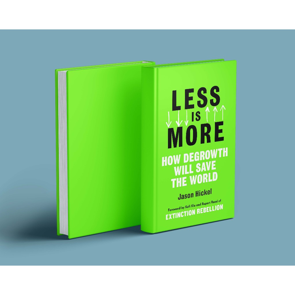 Buku Less is More by Jason Hickel