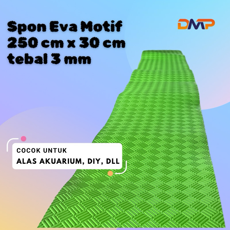 Spon Alas Akuarium, Spon eva motif spon ati spon panjang 2,5 meter lebar 25-30 cm tebal 3 mm