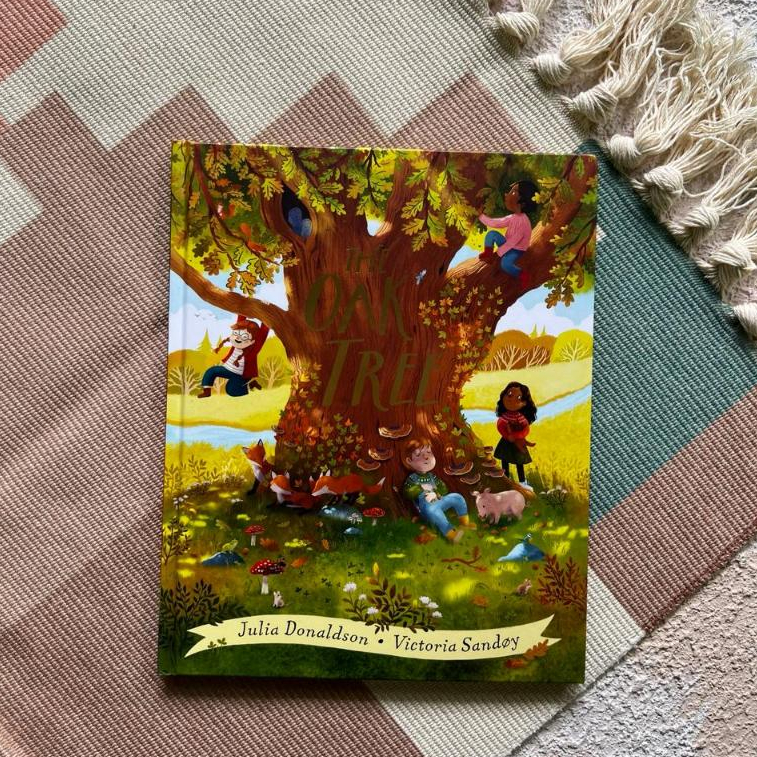 The Oak Tree (Hardcover) Julia Donaldson, Victoria Sandøy