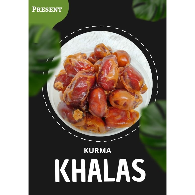 

Kurma Khalas Sa'ad kemasan 1kg & ½kg