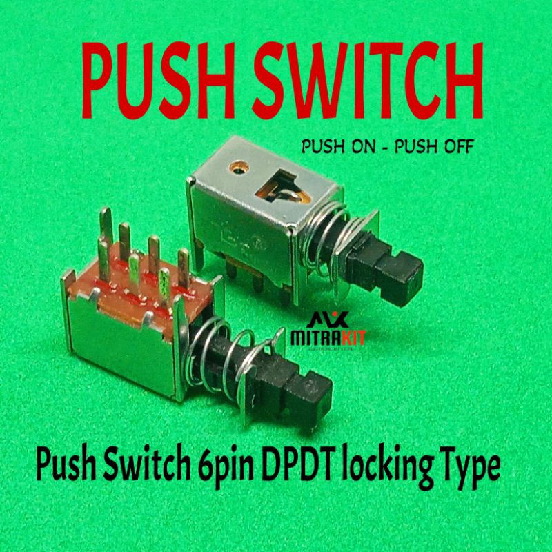 Push switch 6pin dpdt latching type mixer Push switch on off