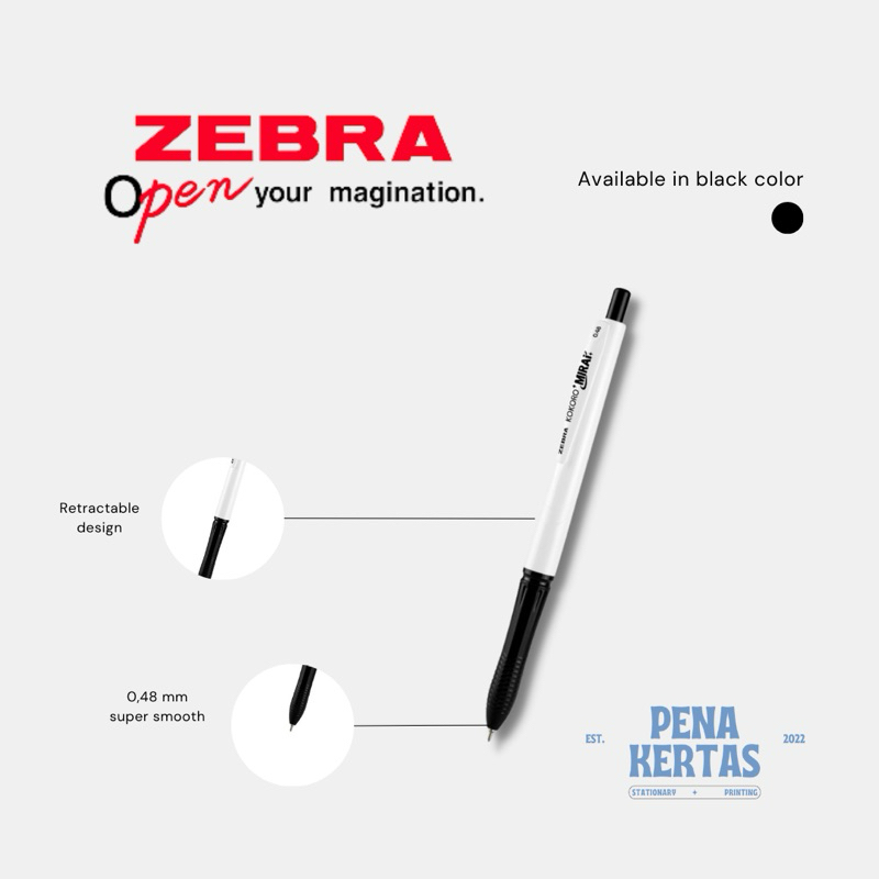 

Zebra Kokoro MIRAI 0.48 mm