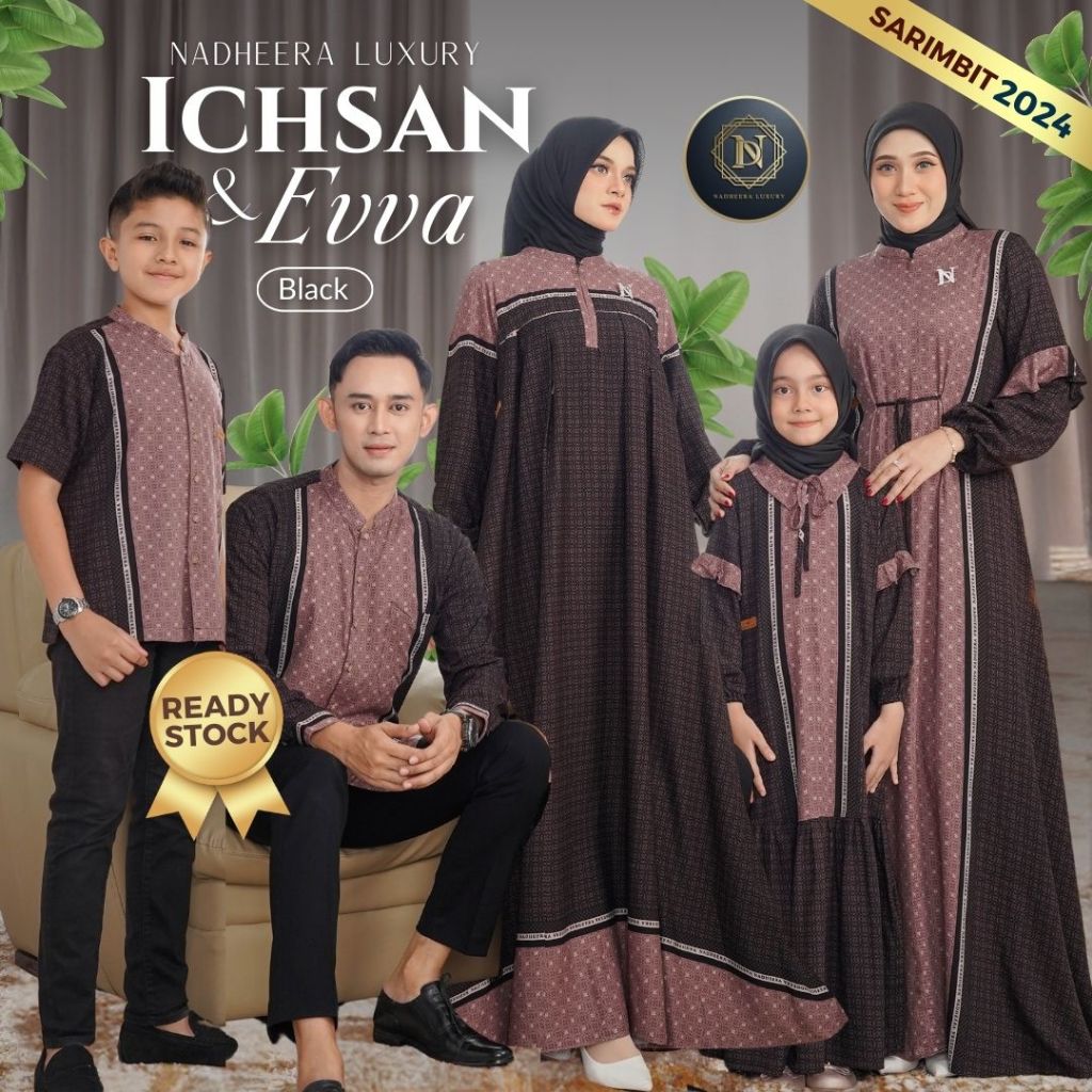 [BISA COD] ICHSAN EVVA BLACK SARIMBIT TERBARU 2024 HITAM NADHERA LUXURY COUPLE FAMILY KELUARGA LEBAR
