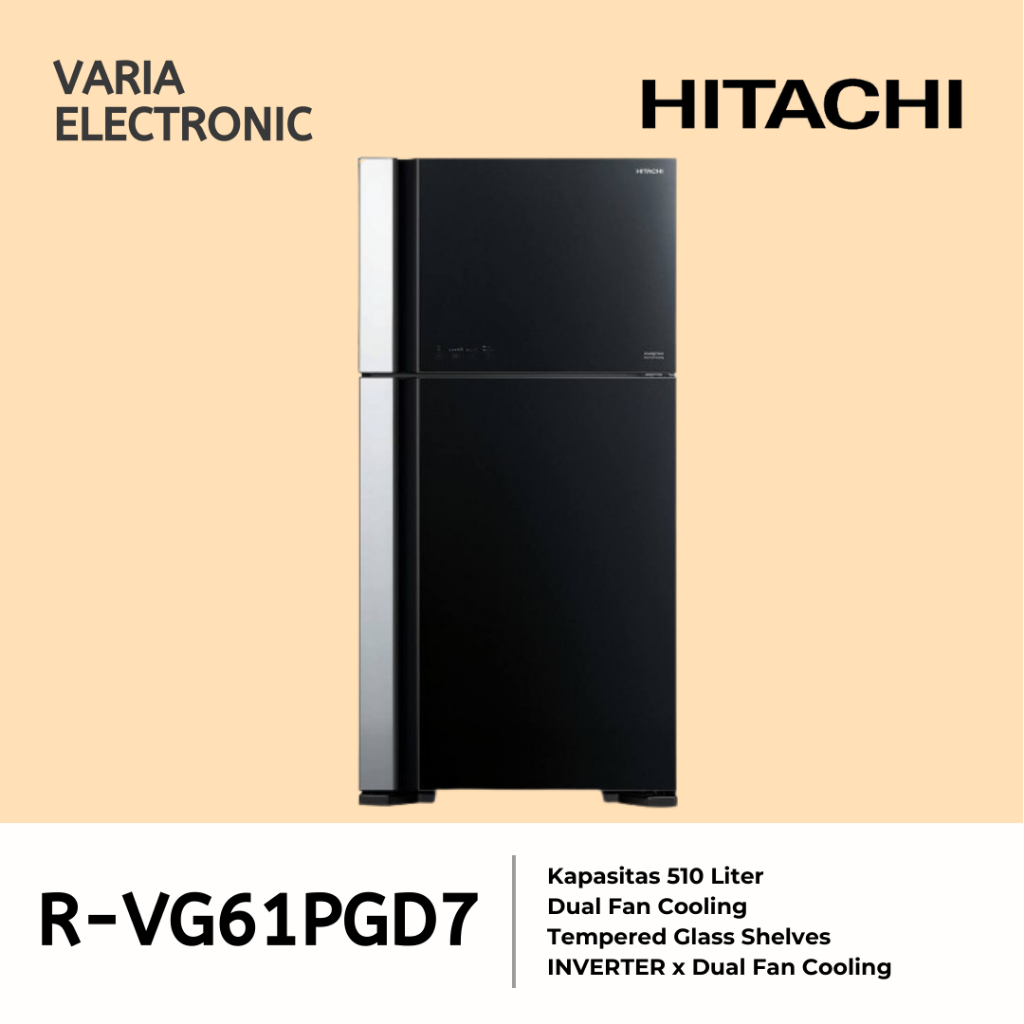 Kulkas 2 Pintu HITACHI R-VG61PGD7