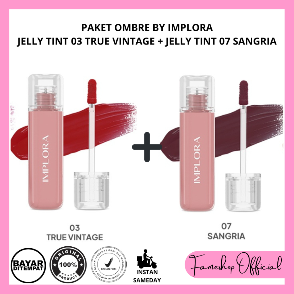 PAKET OMBRE IMPLORA Jelly Tint 03 True Vintage + 07 Sangria / Juicy Plumpy Lips 5ml / Vitamin E Pept