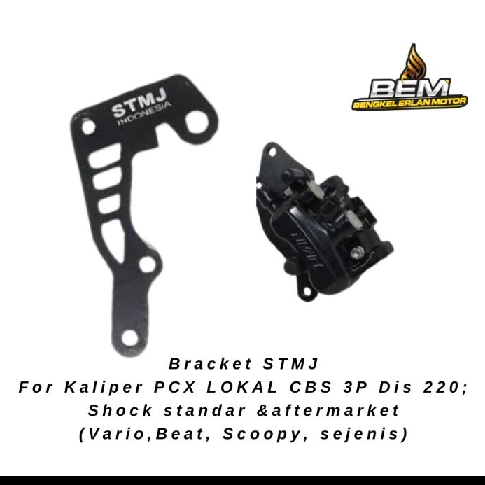 Bracket Breket STMJ 3P Nissin/ PCX Lokal Disc 220mm Shock Vario
