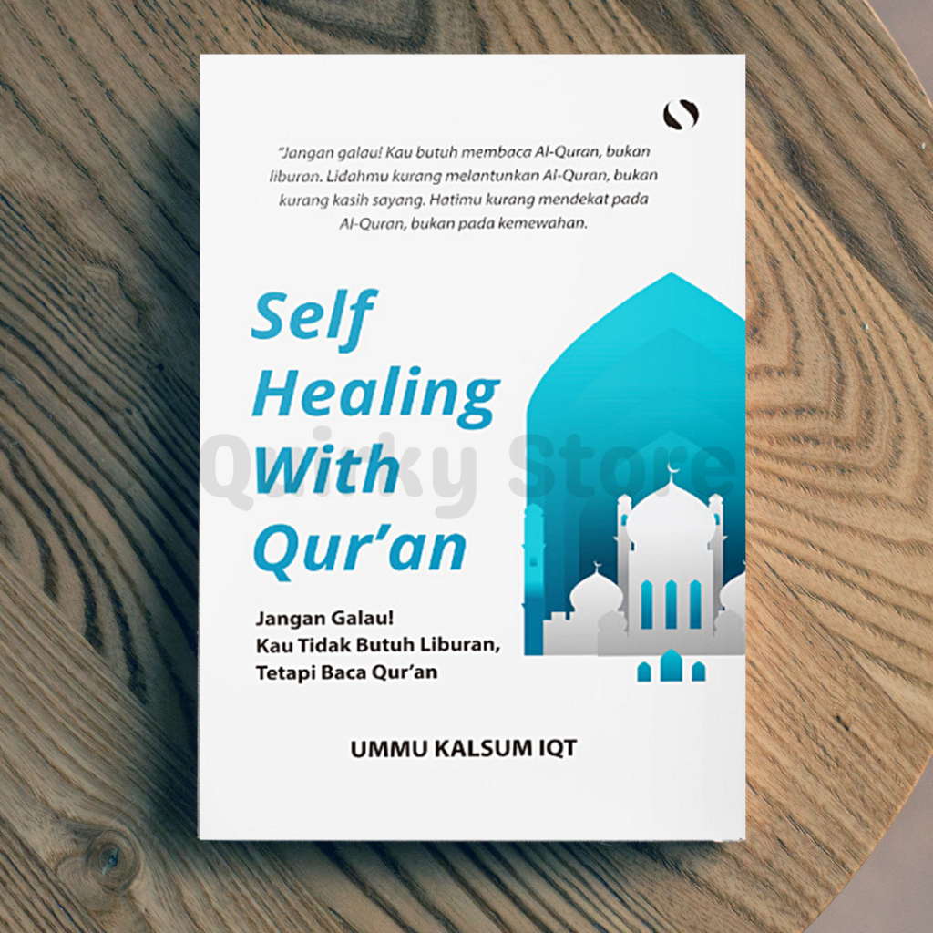

[e-Book] Self Healing With Al-Qur’an