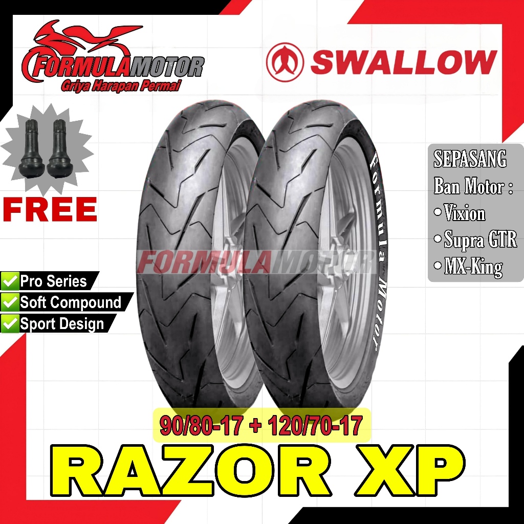 90/80-17 + 120/70-17 Swallow Razor XP Ring 17 Tubeless (Profil Donat Soft Compound) Sepasang Ban Motor Vixion, Supra GTR, MX-King Tubles SB148 SB-148