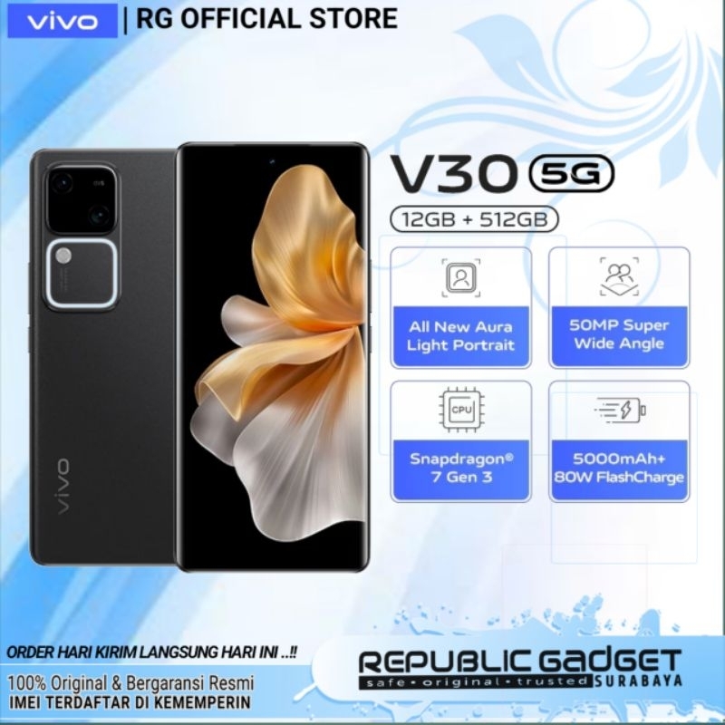 VIVO V30 5G Ram12/512Gb New Segel Original Bergaransi Resmi Vivo Service Center Vivo Indonesia