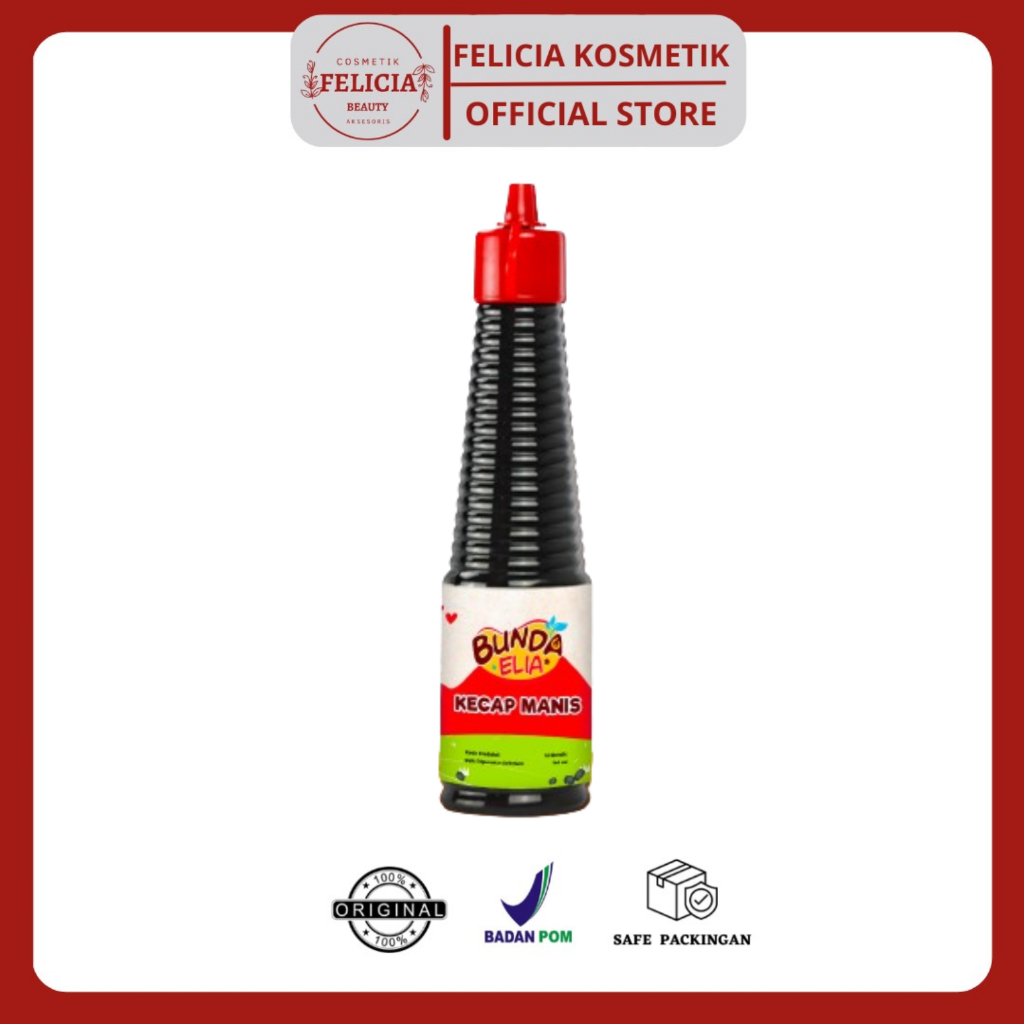 Bumbu Bunda Elia Kecap Manis Non MSG / Kecap MPASI / Kecap Anak / Kecap Bayi / Kecap Manis Halal