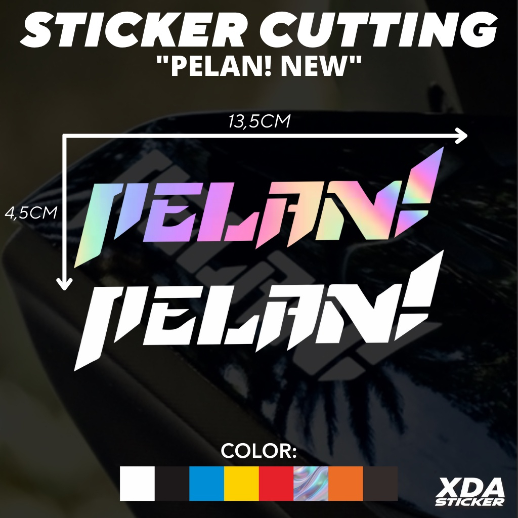 Stiker Cutting Motor Racing Viral PELAN V2 Sticker Keren Aksesoris Variasi Motor Helm Viral Cutting 