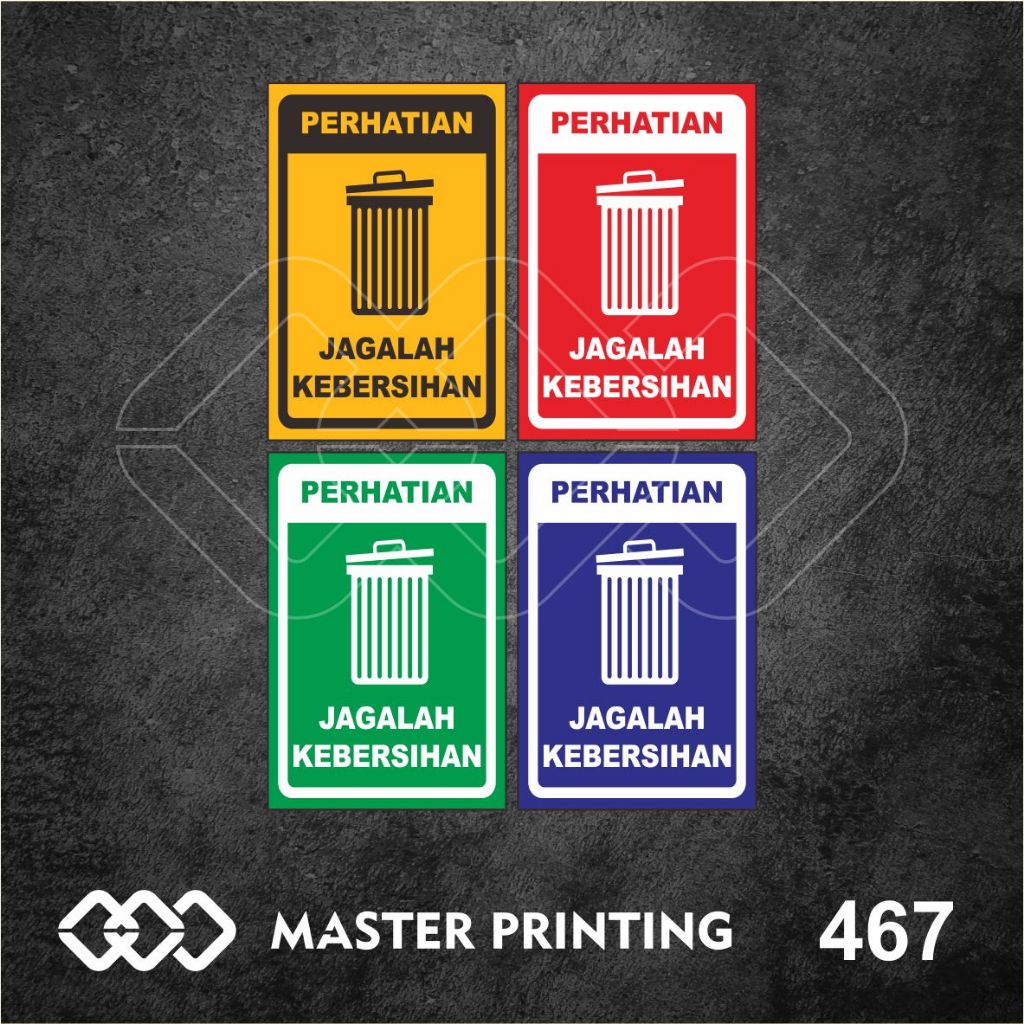 

467 - Stiker Jagalah Kebersihan, Sticker Vinyl, Premium, Tahan Air, Termurah, dan Bisa Custom