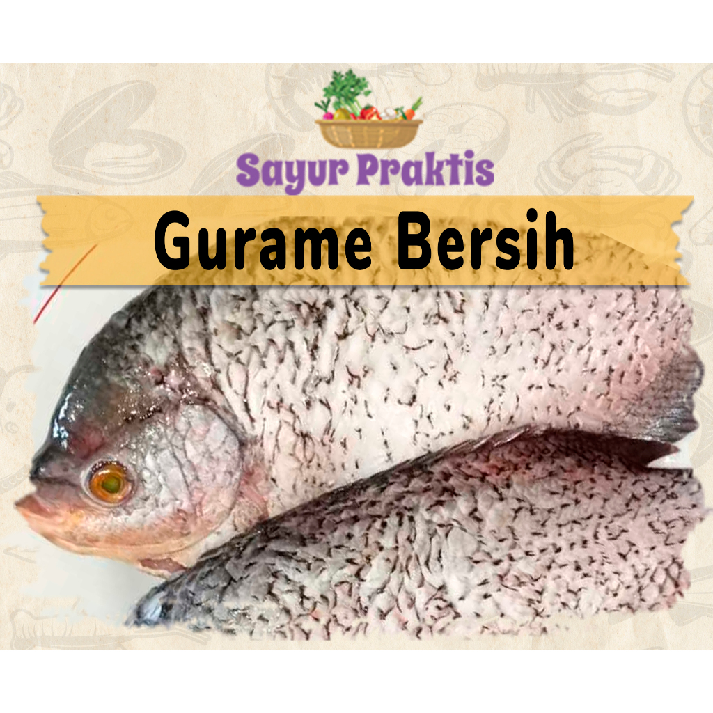 

Ikan Gurame Bersih (Sisik, Jeroan, Insang) Fresh Frozen Quality