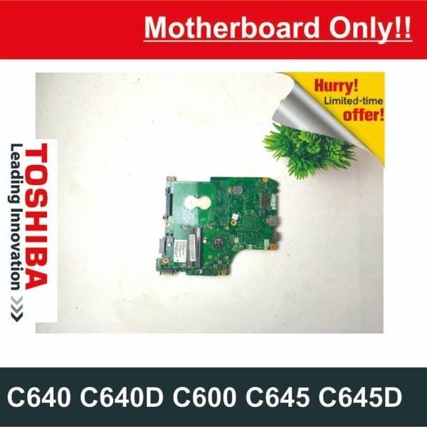 ET24 MBR-TOS-8  Motherboard Mobo Mesin Mainboard Laptop TOSHIBA C640 C645 C640D C600 C645D 6050A2357501 V000238010