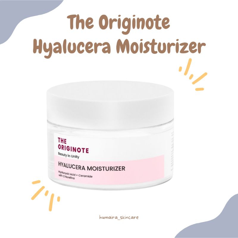 The originote Hyalucera Moisturezer