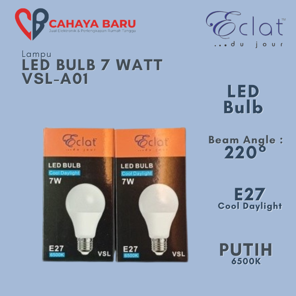 ECLAT LED BULB 7 WATT VSL-A01