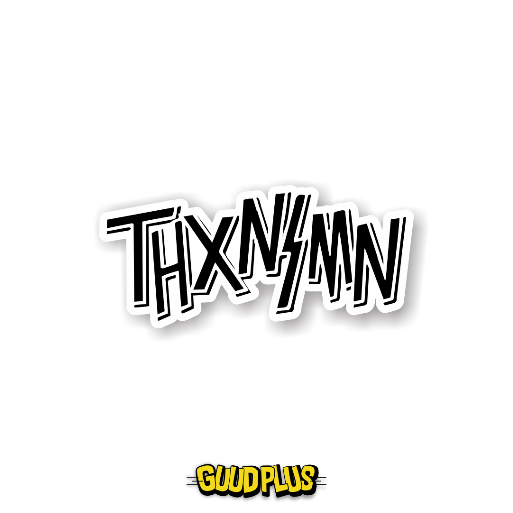 

Stiker Sticker Brand Distro • Stiker THXNSMN
