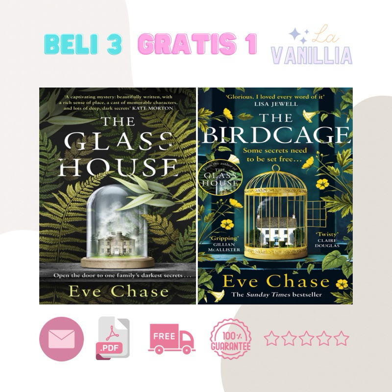 

The Glass House Birdcage by Eve Chase