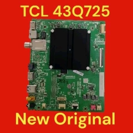 MB - MAINBOARD - MOBO - MOTHERBOARD - TV TCL - ANDROID - 43Q725