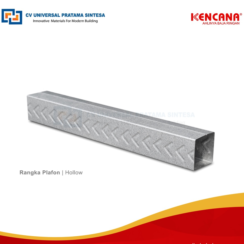 Hollow Baja Ringan 4x4 Rangka Plafon Zinc-Aluminium Original Kencana SNI / Holow Baja Ringan