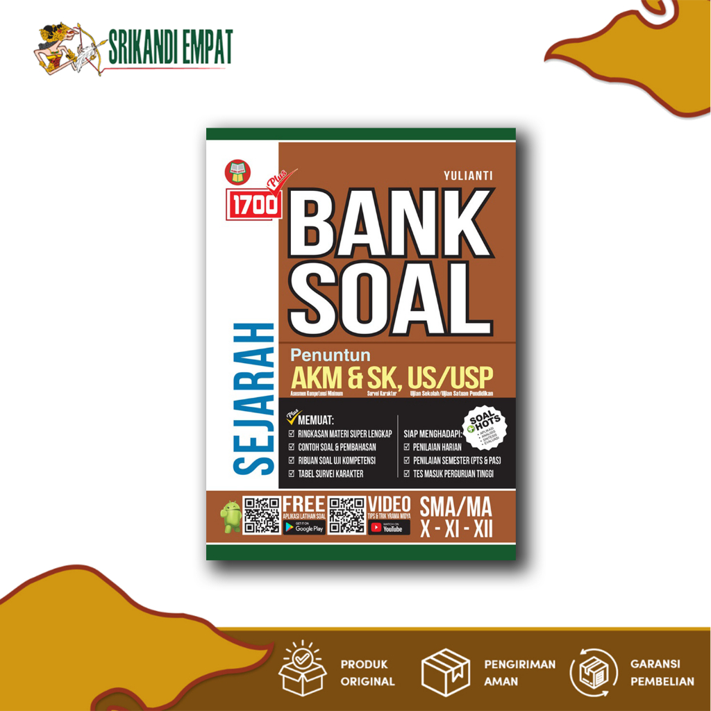 Srikandi Empat - Buku 1700 Plus Bank Soal Sejarah untuk SMA