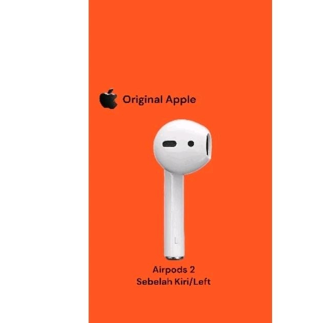 Airpods 2 Sebelah Kiri/Left