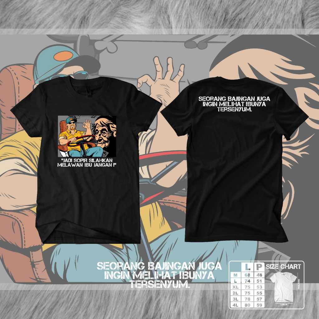 KAOS TRUK SOPIR BAJINGAN