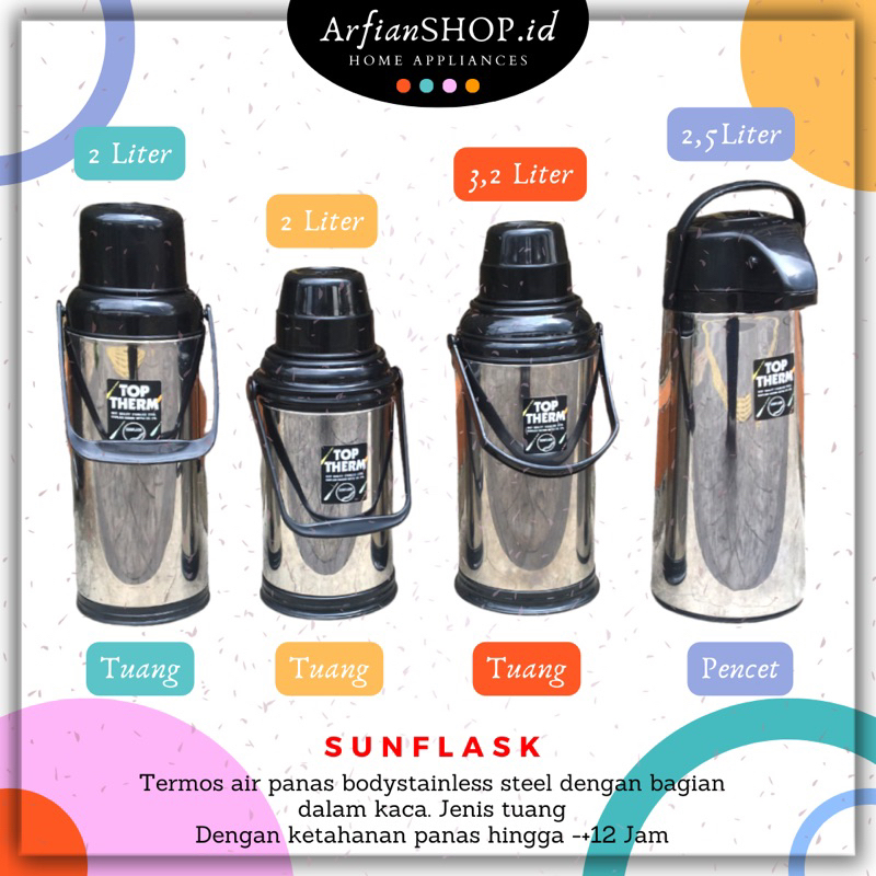 Termos Air Panas Body Stainless 2 Liter, 2,5 Liter, 3,2 Liter - Sunflask / Termos Pencet / Termos St