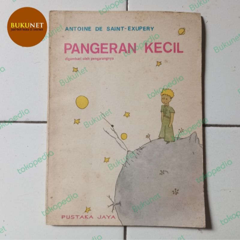 Pangeran Kecil - Antoine de Saint-Exupery