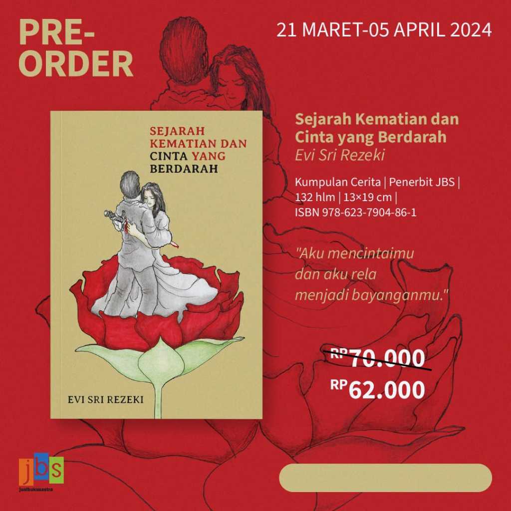 Sejarah Kematian dan Cinta yang Berdarah Kumpulan Cerita Evi Sri Rezeki