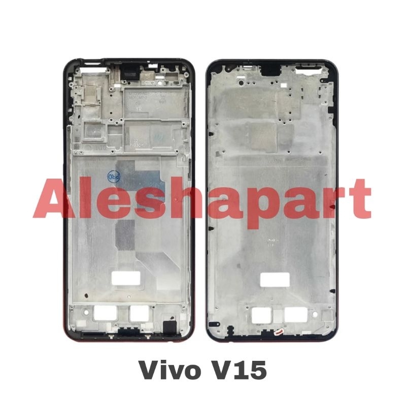 Frame/Tatakan Lcd/Tulangan Vivo V15 / V15 Pro