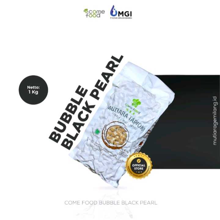 

Comefood Bubble Black 3Kg Topping Minuman Kekinian Premium Import Boba Bubble (Pearl Sago) 3 KG Mutiaragemilangsemarang