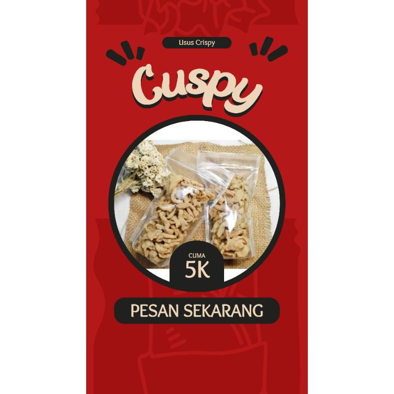 

Usus Crispy homemade