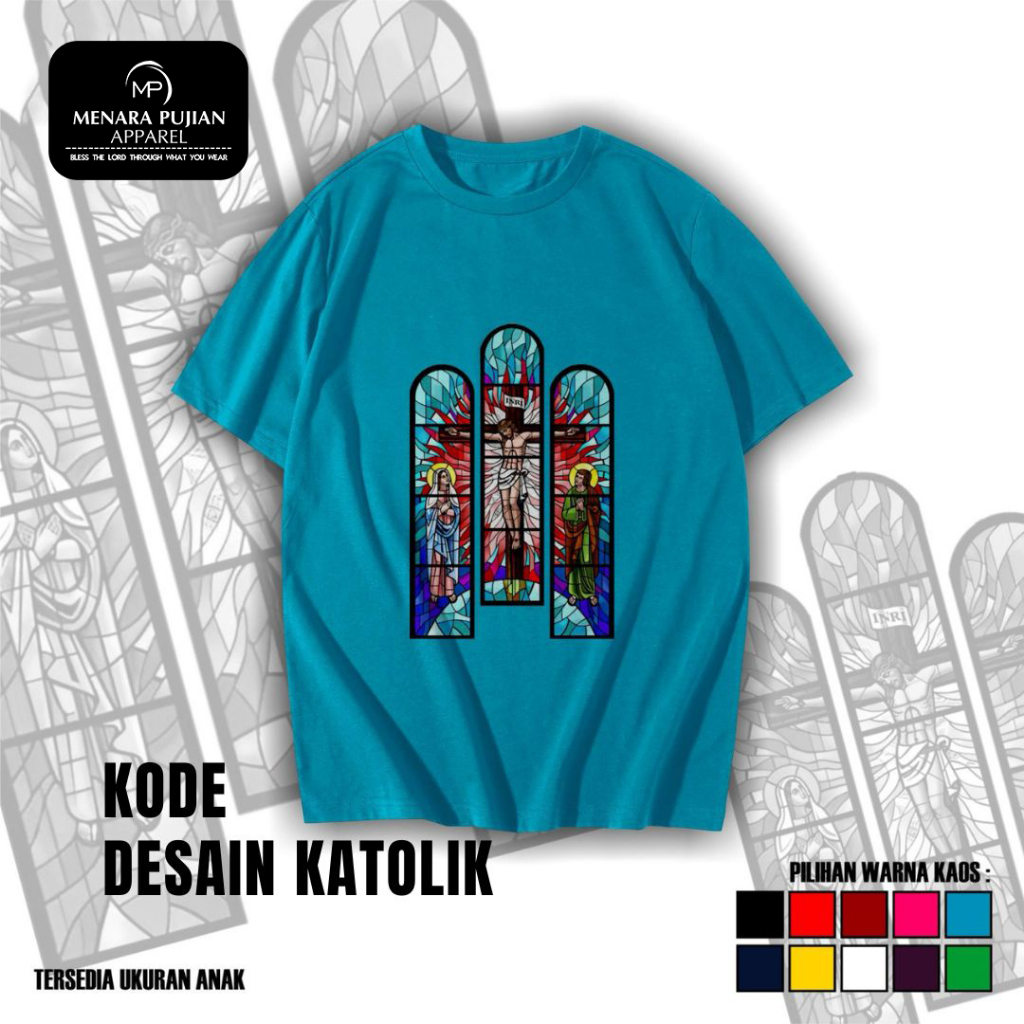 DESAIN KATOLIK [KAOS ROHANI READY STOCK]