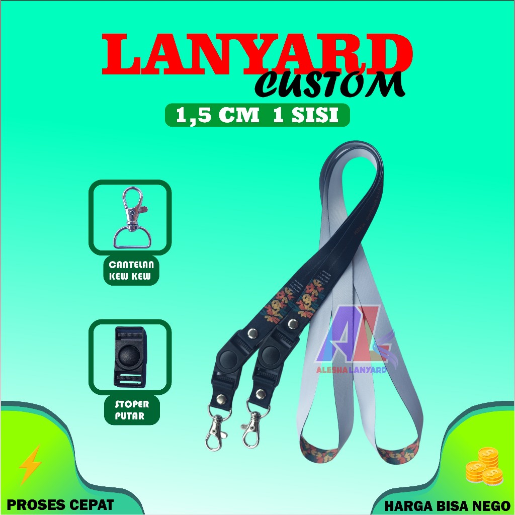 

LANYARD CUSTOM PRINTING SUBLIM 1,5 CM 1 SISI /CETAK TALI LANYARD ID CARD CUSTOM GANTUNGAN NAME TAG