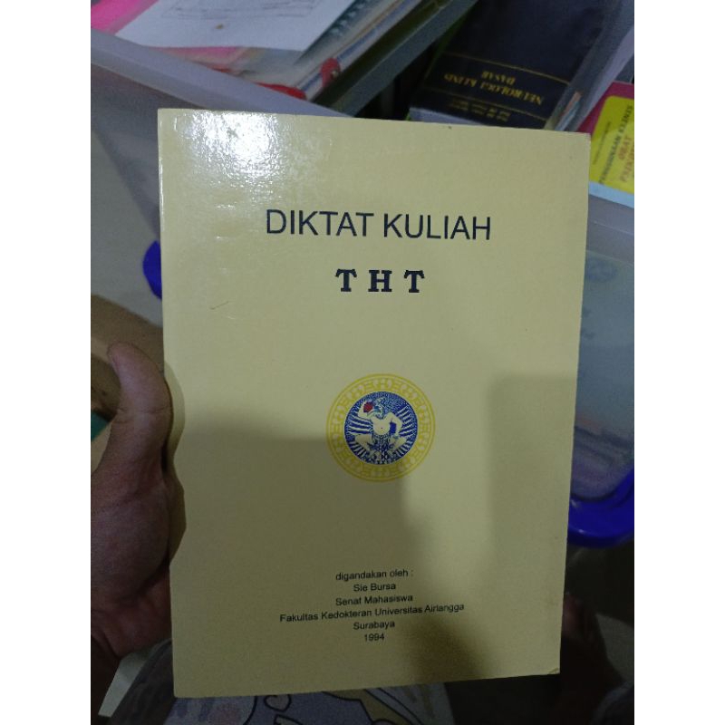 Diktat Kuliah THT / Ilmu Penyakit Mata FK Unair