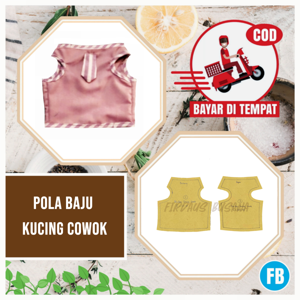 Pola Baju Kucing Jantan – Pola Jahitan Instan Lengkap Firdaus Busana