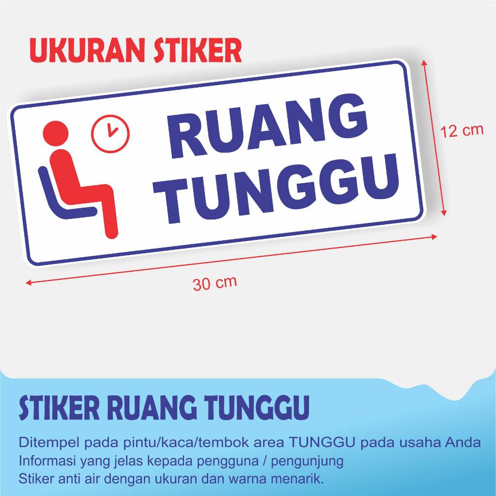 

STIKER PETUNJUK RUANG TUNGGU
