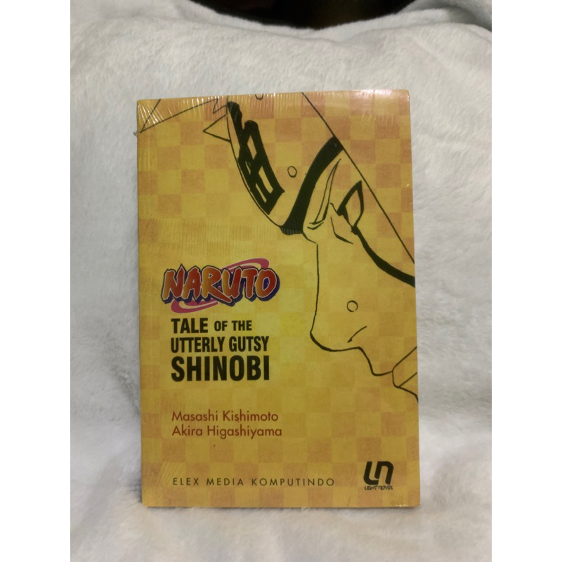 Light Novel Naruto : Tale Of The Utterly Gutsy Shinobi