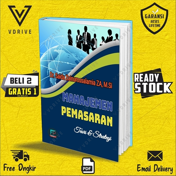 

164 [ID] Bisnis - Manajemen Pemasaran Teori Strategi by Dr. Saida Zainurossalamia ZA., M.Si [vdrive]