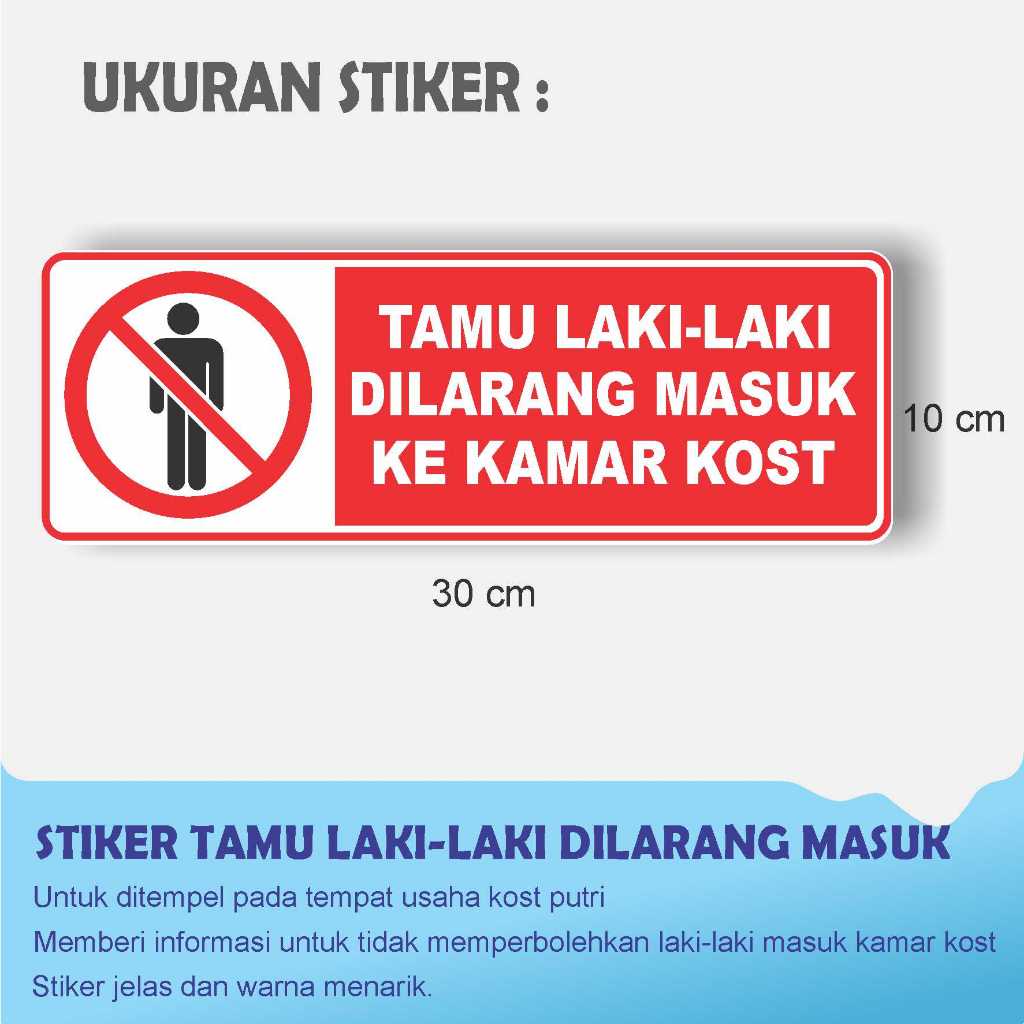 STIKER TAMU LAKI LAKI DILARANG MASUK