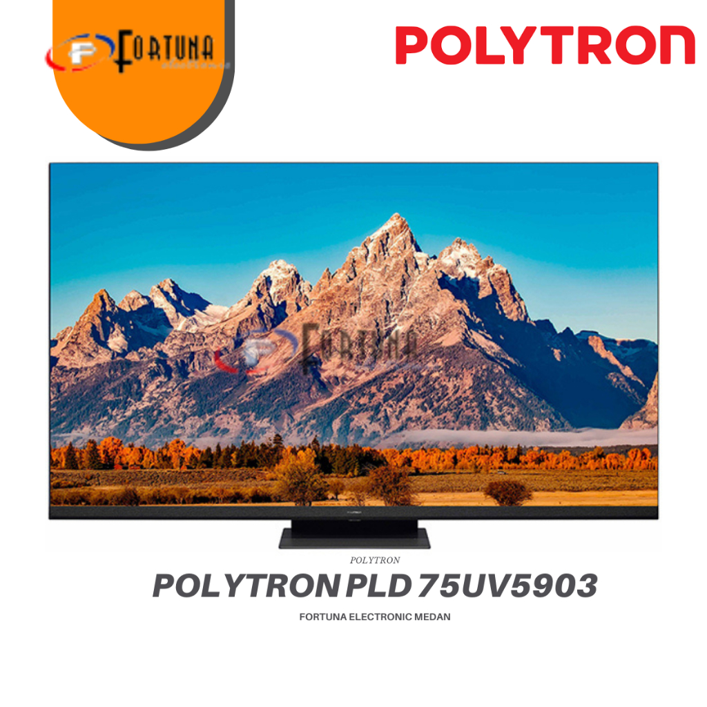TV POLYTRON 75 INCH SMART TV 4K UHD PLD75UG5959 /  PLD75UV5903 / 75UV5901 MINI LED ANDROID GOOGLE TV