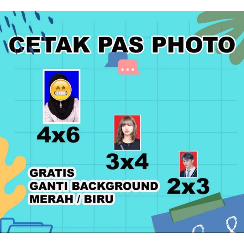 

cetak pasphoto 3x4 / 2x3 / 4x6 keperluan lamaran atau sekolah dll