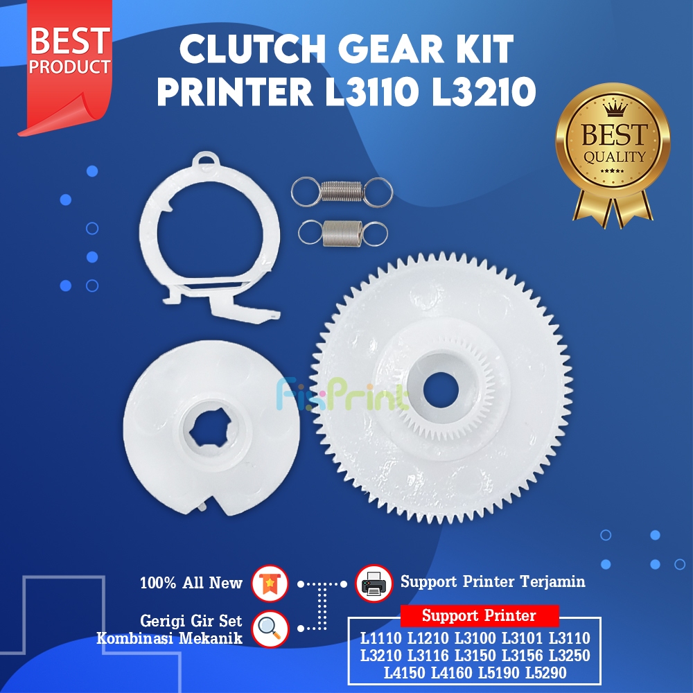 Clutch Gear Kit Epson L1110 L1210 L3110 L3116 L3210 L3150 L1250 L3100 L3156 Gear Set Kombinasi L4150