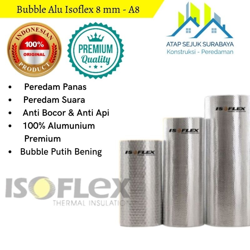 Isoflex Bubble Foil Alumunium 8mm