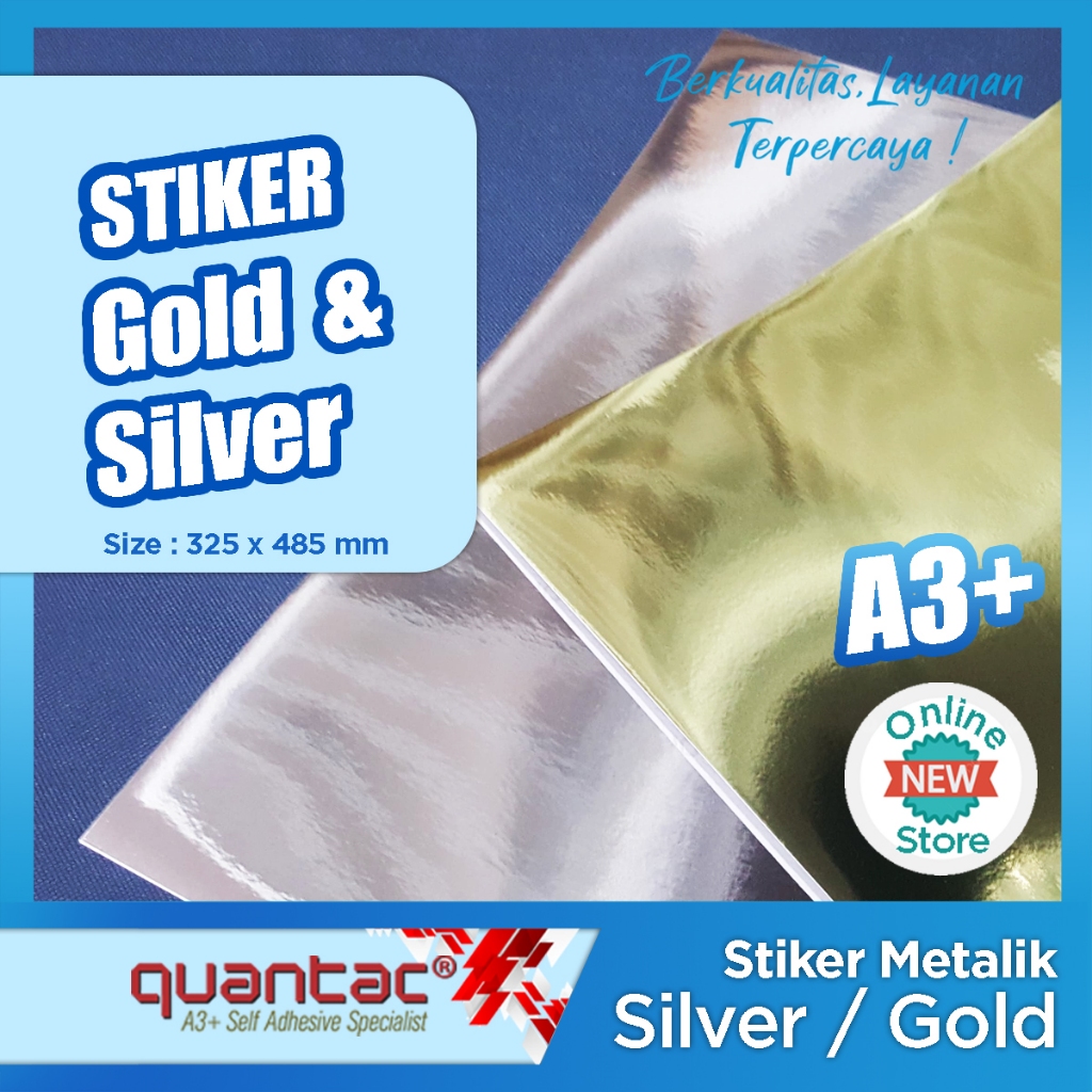 

STIKER SILVER / GOLD BAHAN POLOS A3+ ( 32,5 X 48,5 CM) QUANTAC